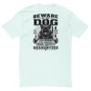 Beware of Dog - K-9 Collection - Short Sleeve T-shirt