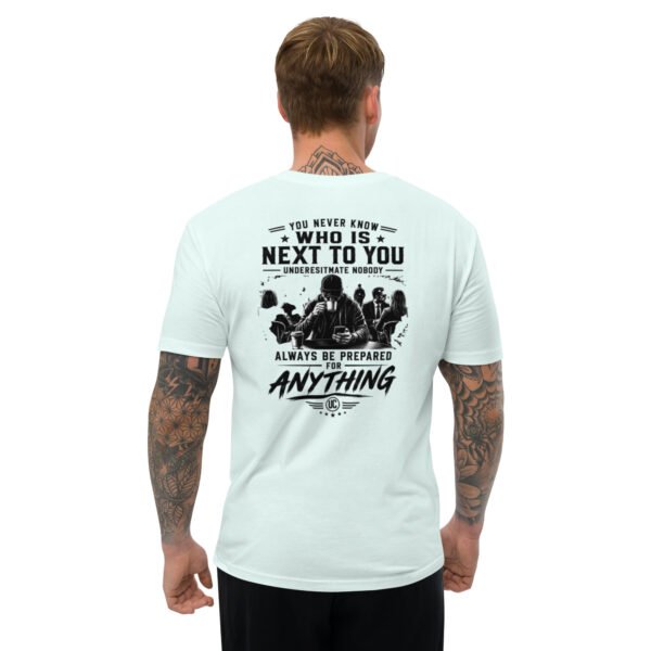 You Never Know Who is Next to You - Undercover Life Collection - Short Sleeve T-shirt