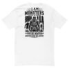 I am the One That Makes Monsters - Patriots in the Dark - Short Sleeve T-shirt