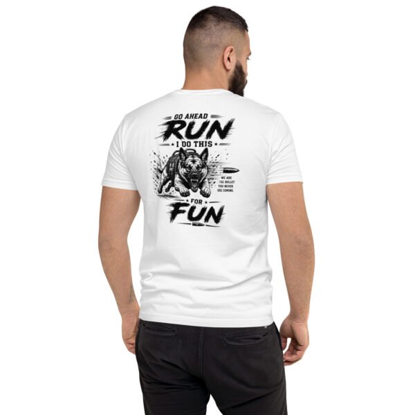 Go Ahead and Run - K9 Collections - Short Sleeve T-shirt