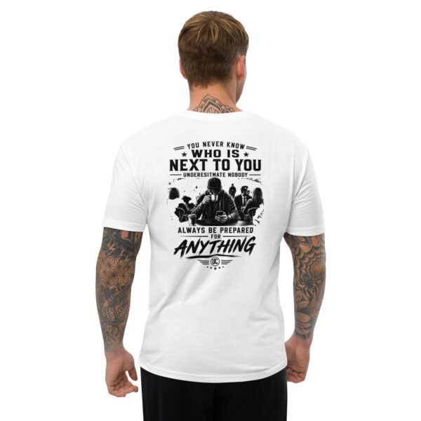 You Never Know Who is Next to You - Undercover Life Collection - Short Sleeve T-shirt