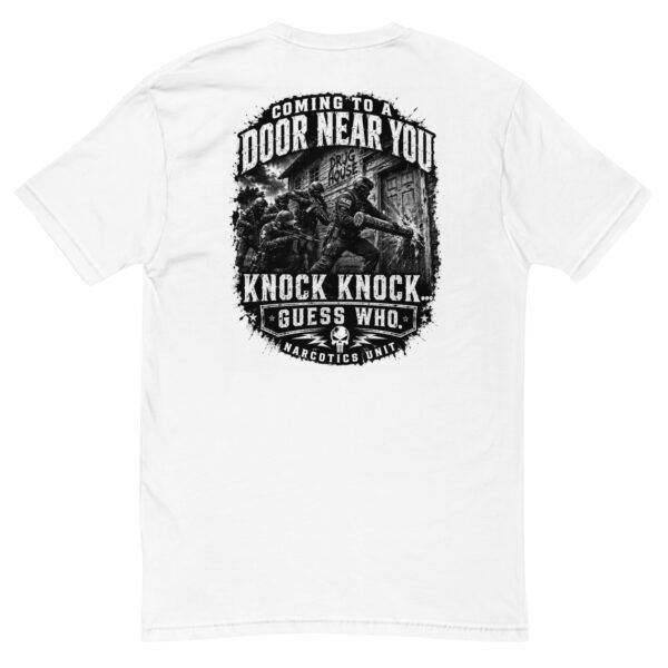 Coming to a Door Near You - Door Kicker Collection - Short Sleeve T-shirt