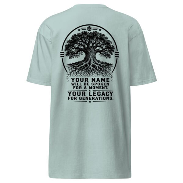 Your Name Will be Spoken - Legacy Collection - Men’s premium heavyweight tee