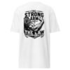 The Strong Arm of the law - Last Call Collection - Men’s premium heavyweight tee