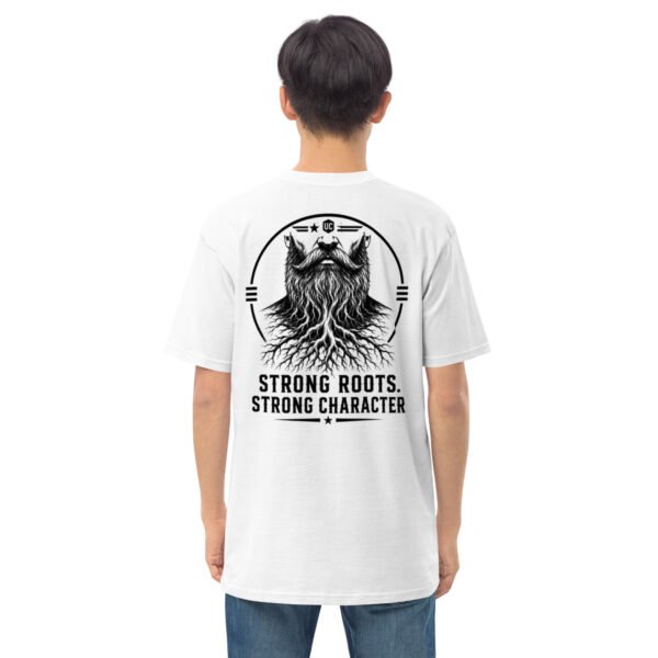 Strong Roots Strong Character - Bearded Collection - Men’s premium heavyweight tee