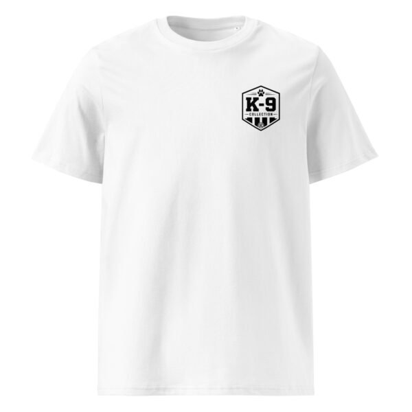 The best backup has 4 legs - K-9 Collection - Unisex Organic Cotton Creator 2.0 T-Shirt