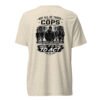 Not All of Those Who Are Cops Look Like Cops - Undercover Life Collection- Short sleeve t-shirt