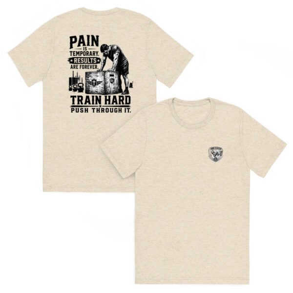 Pain is Temporary Results are Forever - Door Kicker Collection - Short sleeve t-shirt