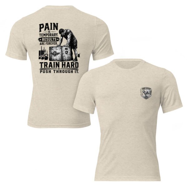 Pain is Temporary Results are Forever - Door Kicker Collection - Short sleeve t-shirt