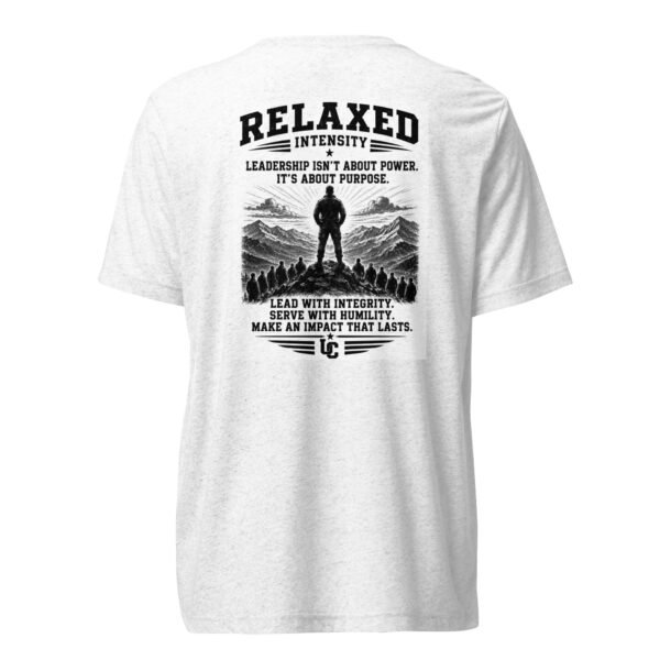 Leadership Is Not About Power - Relaxed Intensity Collection - Short sleeve t-shirt