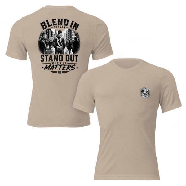 Blend in So I Can Stand Out - Undercover Life Collection - Short sleeve t-shirt