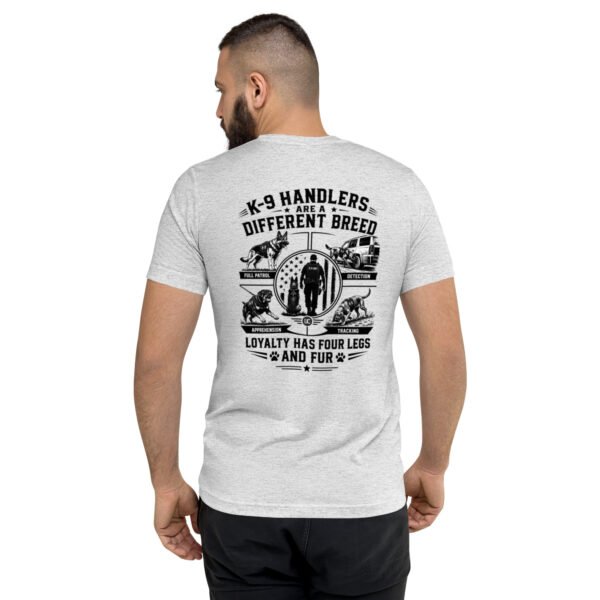 K9 Handlers Are a Different - K-9 Collections - Short sleeve t-shirt