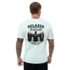 mens-fitted-t-shirt-light-blue-back-6a6eaf427cc70.jpg The First Weapon Is Not on Your Belt - Relaxed Intensity Collection - Short Sleeve T-shirt