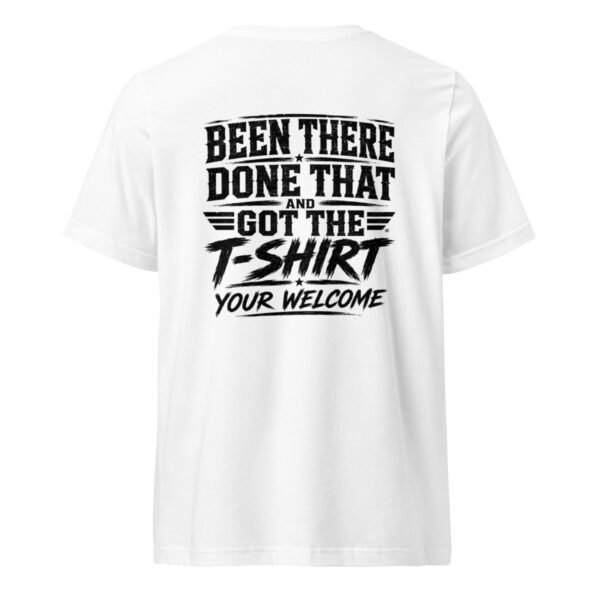 Been There Done That - Unisex Short Sleeve  T-Shirt